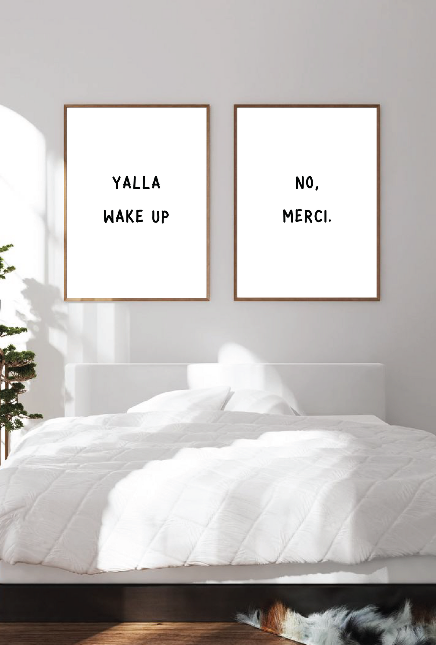 yalla wake up, no merci (2 Prints)